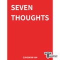 ���� ���� - Seven thoughts