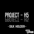 ������Ʈ ����ġ 5 ��ũ Ȧ�� - Project H5 :[Holder]- SILK HOLDER