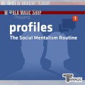 �������� - Profiles: The Social Mentalism Routine