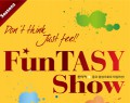 ��Ÿ���� - Funtasy Show