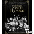 �� �׶��� �Ϸ��� Ƽ�� ���� - LA GRANDE ILLUSION